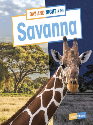 cover image of Day and Night in the Savanna